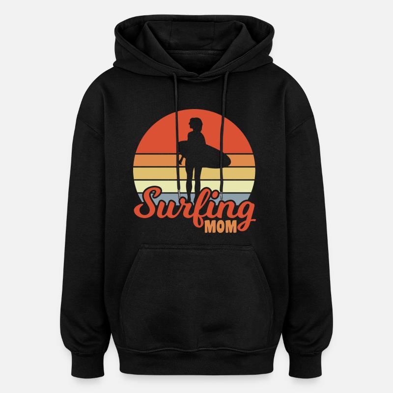 Maman surfeuse - Sweat à capuche oversize unisexe - noir