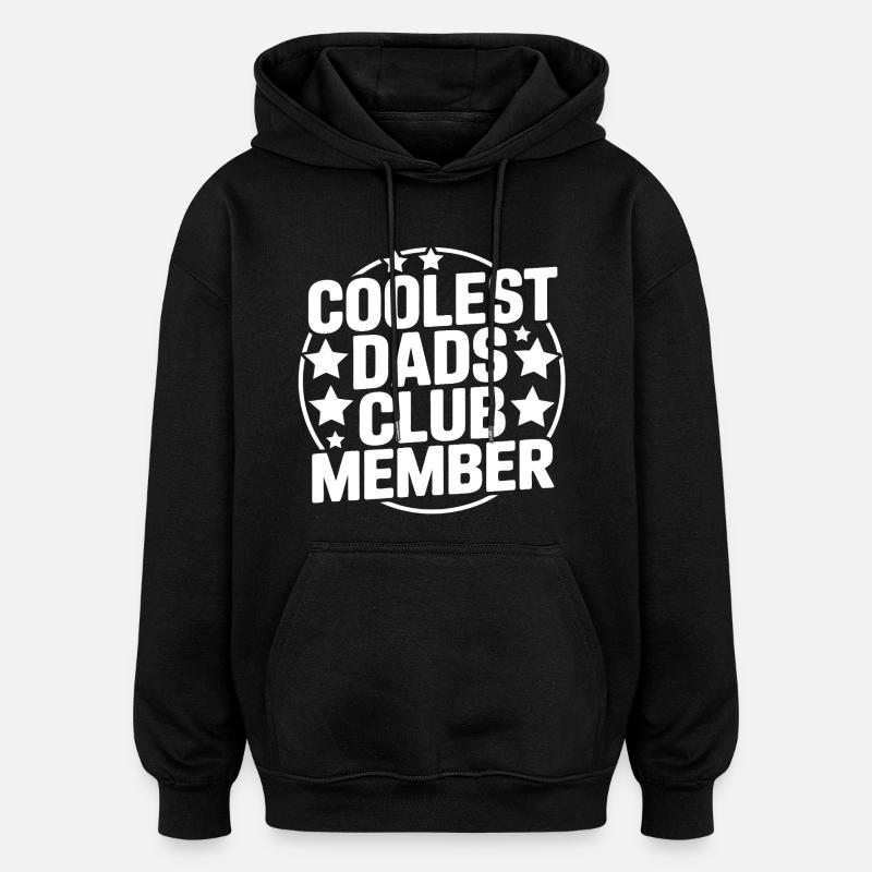 Papa le plus cool - Sweat à capuche oversize unisexe - noir