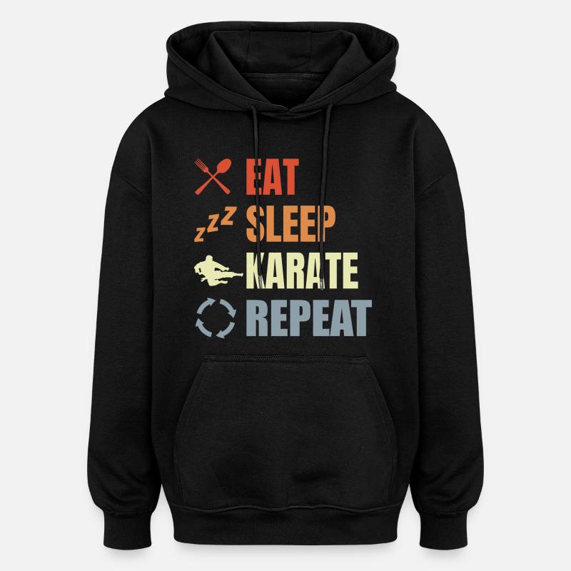 Eating, sleeping, repeating karate - Oversized Unisex Hoodie - black