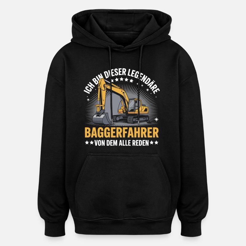 Baggerfahrer Bagger - Oversized Unisex Hoodie - Schwarz