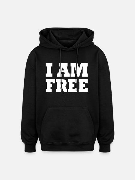 I am free - Oversized Unisex Hoodie - black