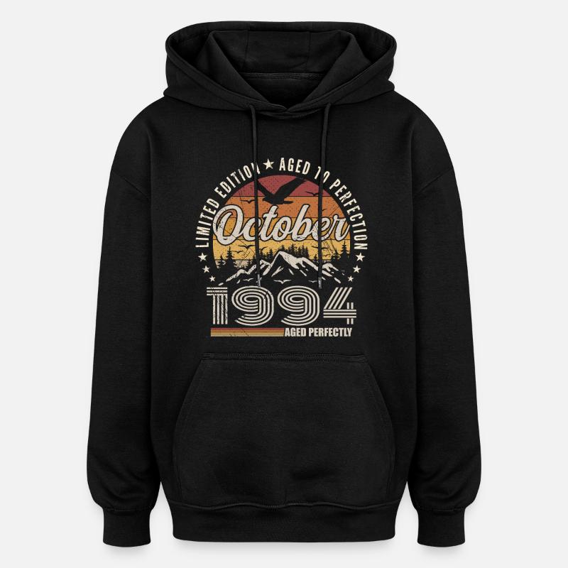 Octobre 1994 Cadeau Anniversaire - Octobre 1994 - Sweat à capuche oversize unisexe - noir