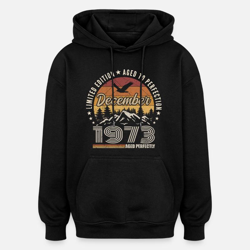 Dezember 1973 Originalausgabe Dezember-Geschenk - Oversized Unisex Hoodie - Schwarz