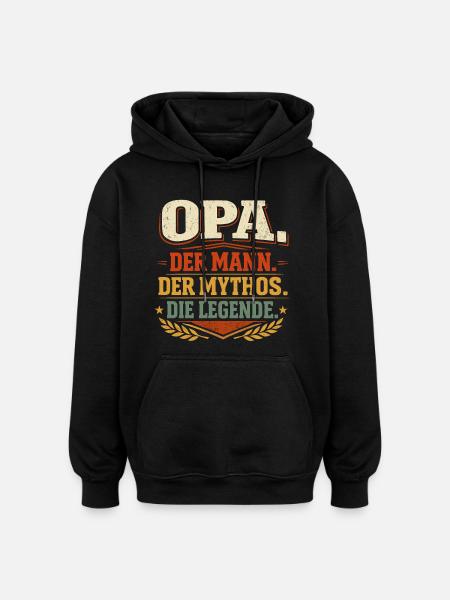 Grandpa Man Myth Legend Gift - Oversized Unisex Hoodie - black