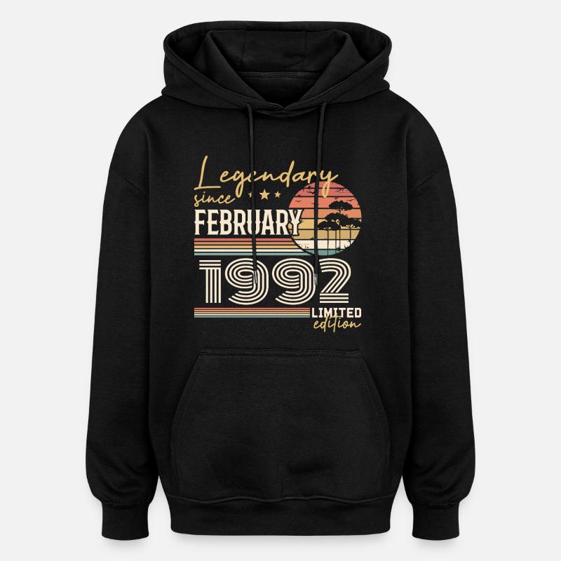 Février 1992 anniversaire 1992 légendes Février - Sweat à capuche oversize unisexe - noir
