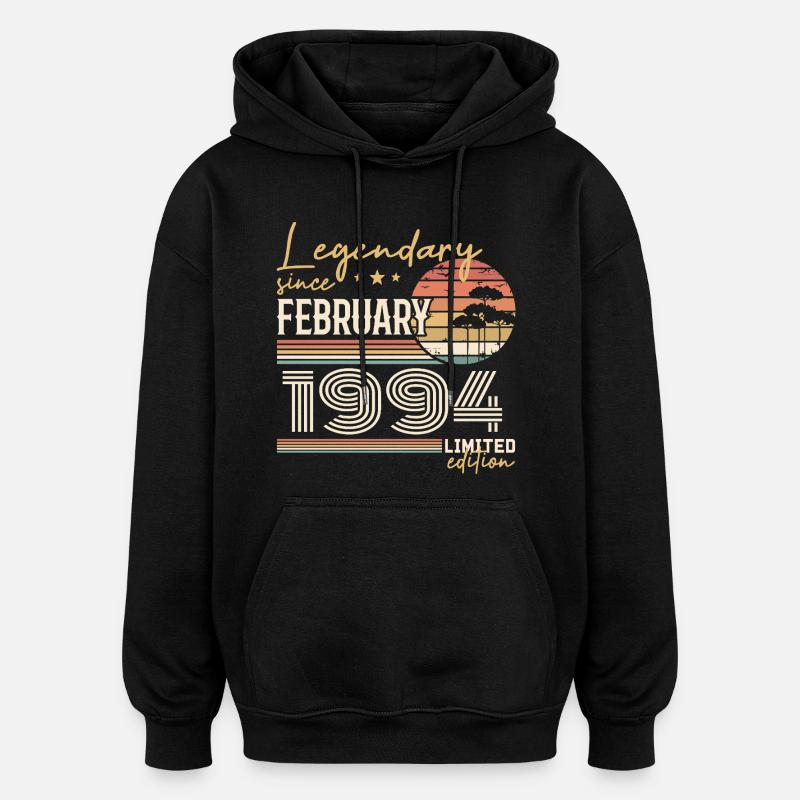 Février 1994 anniversaire 1994 légendes Février - Sweat à capuche oversize unisexe - noir