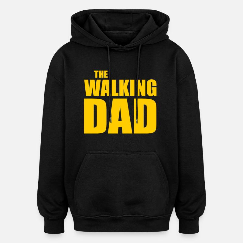 The walking dad - Sweat à capuche oversize unisexe - noir