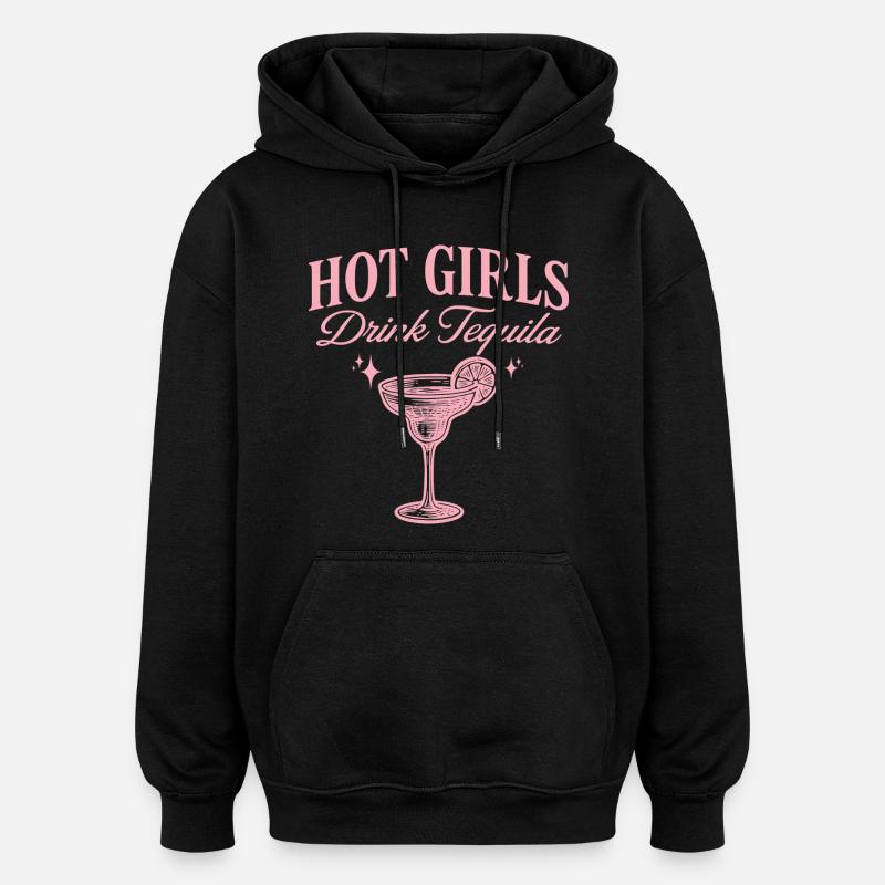 Humour Apéro Filles Boivent Tequila - Sweat à capuche oversize unisexe - noir