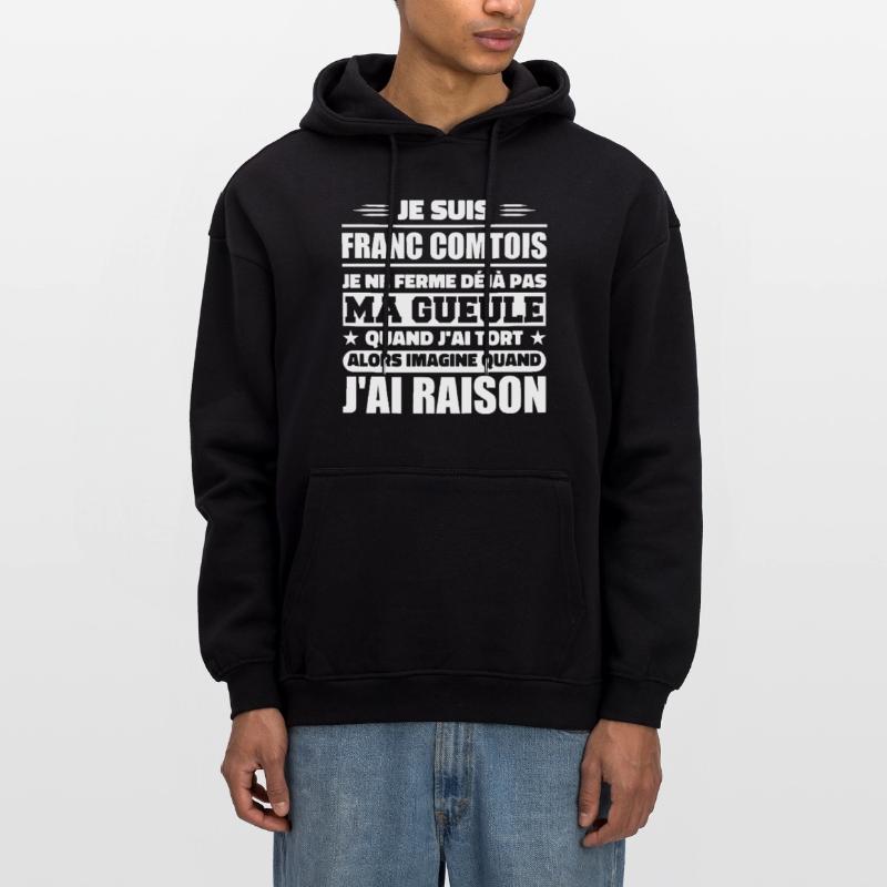 Franc comtois je ferme pas ma gueule franche comté Sweat à capuche oversize unisexe