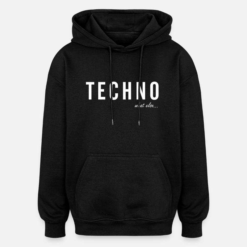TECHNO ... quoi d'autre - Sweat à capuche oversize unisexe - noir