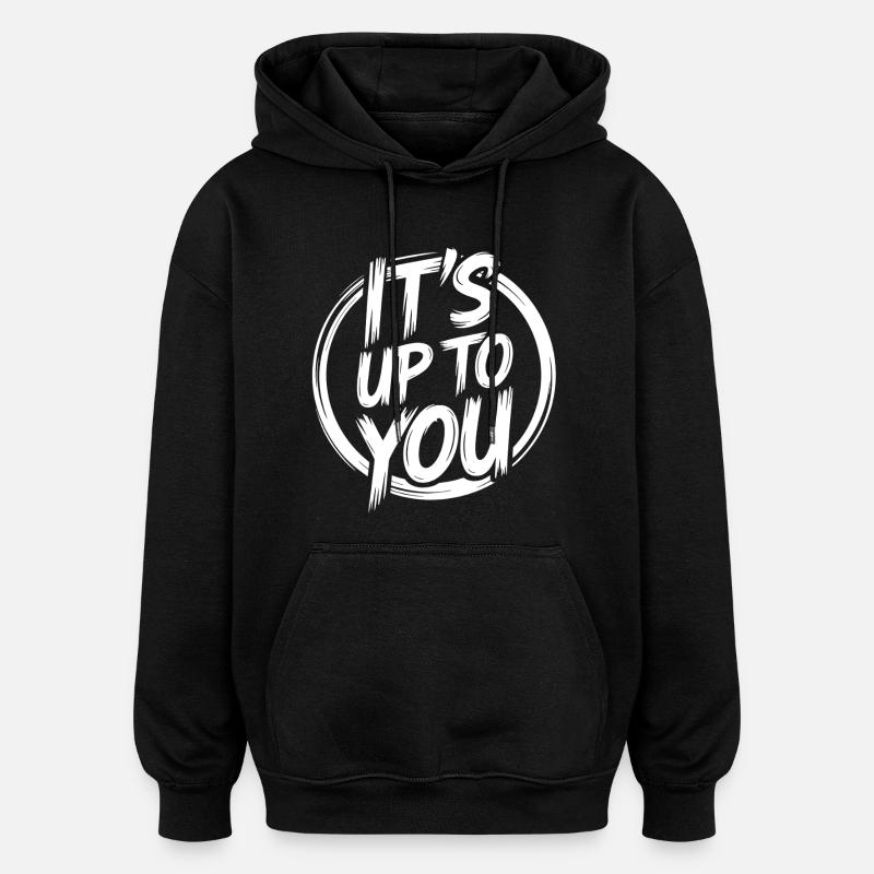 C’est à toi de voir - Sweat à capuche oversize unisexe - noir
