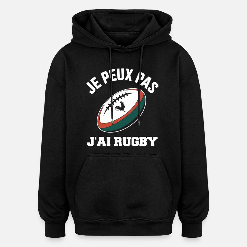 Je Peux Pas J'ai Rugby - Sweat à capuche oversize unisexe - noir