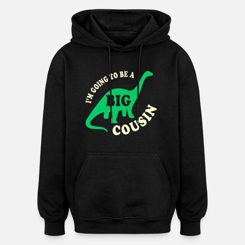 Big Cousin To Be - Sweat à capuche oversize unisexe - noir
