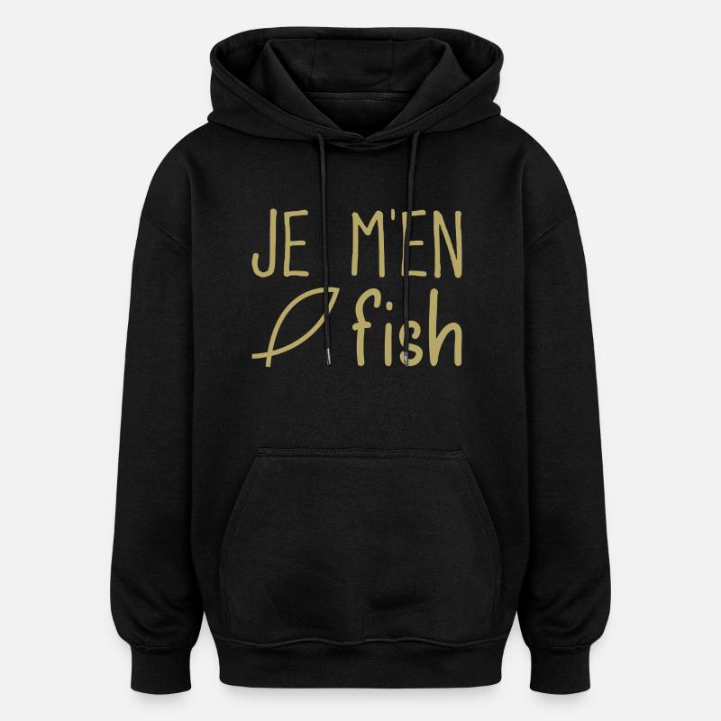 Je m'en fish - Sweat à capuche oversize unisexe - noir