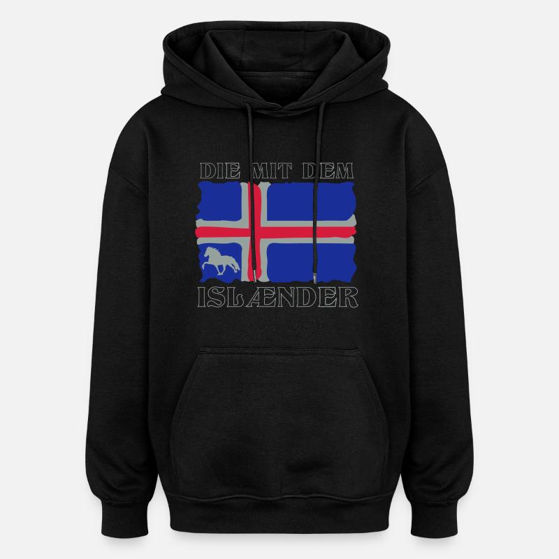 Die mit dem Isländer - Oversized Unisex Hoodie - Schwarz