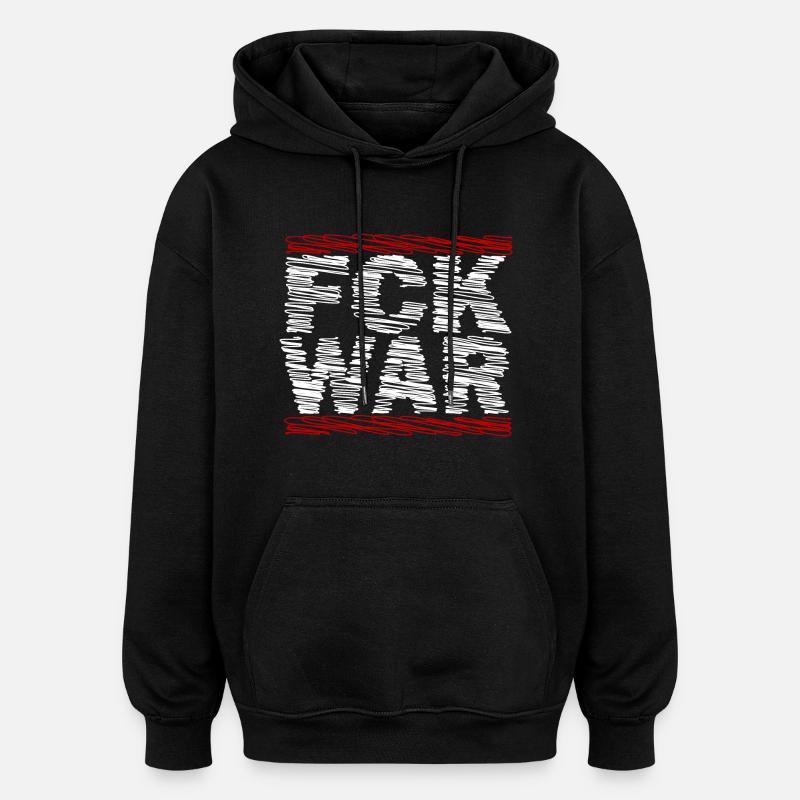 FCK WAR - Paix - Sweat à capuche oversize unisexe - noir