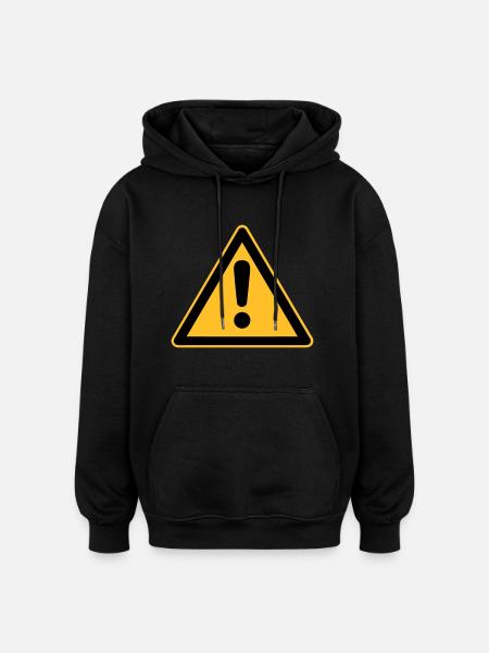 Safety-Sign Warning - Oversized Unisex Hoodie - Schwarz
