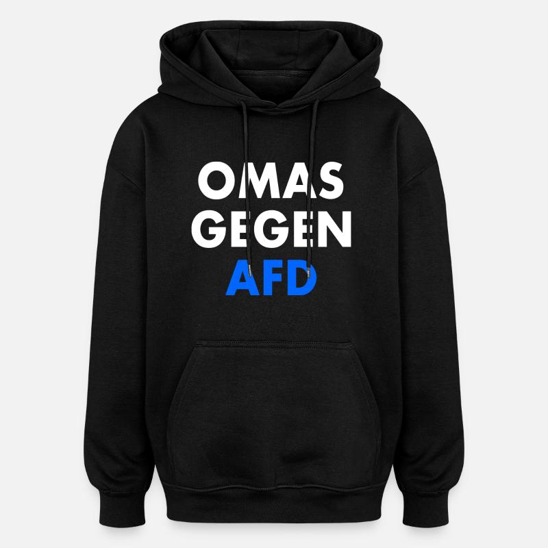 Omas gegen afd - Oversized Unisex Hoodie - Schwarz
