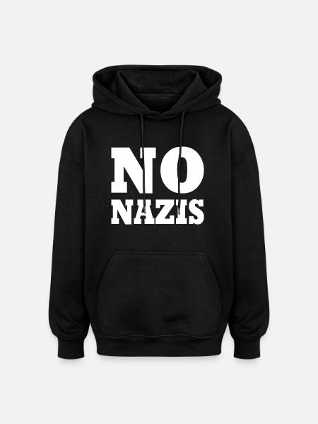 No nazis - Oversized Unisex Hoodie - black
