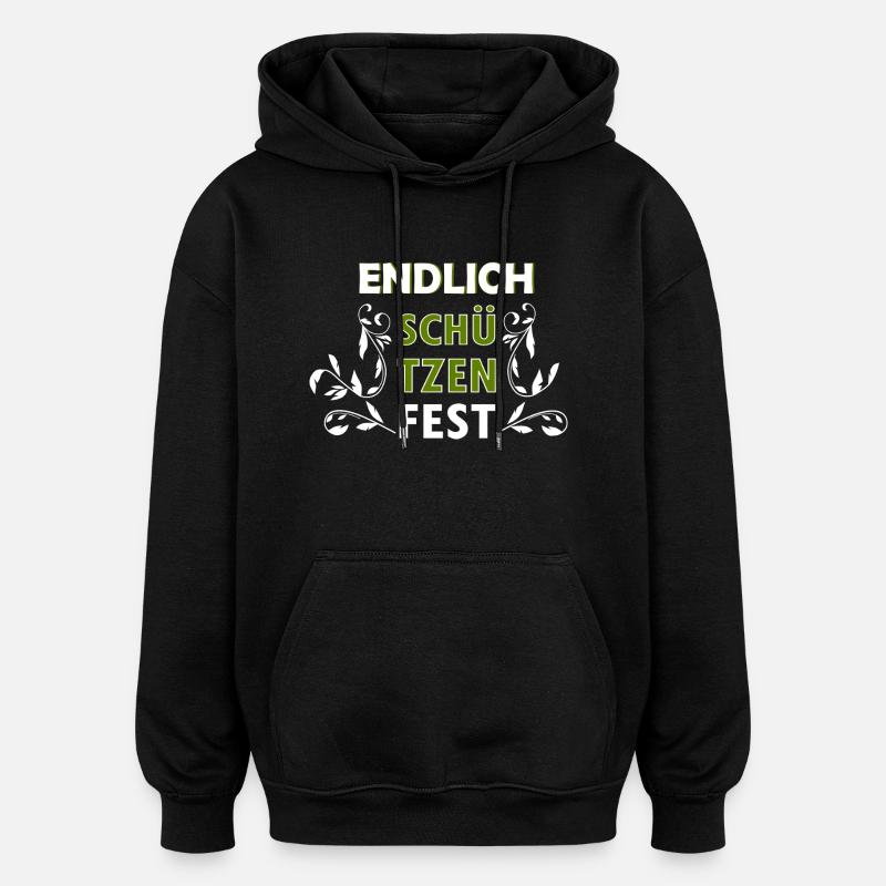 Endlich Schützenfest - Oversized Unisex Hoodie - Schwarz