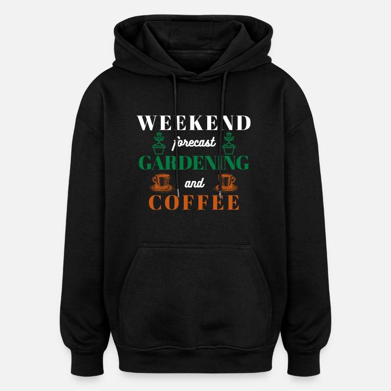 Garten-Spruch - Oversized Unisex Hoodie - Schwarz