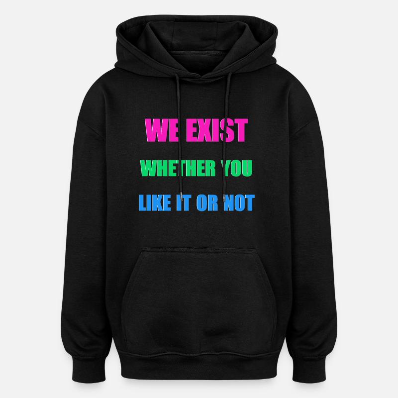 We Exist - Drapeau polysexuel - Sweat à capuche oversize unisexe - noir