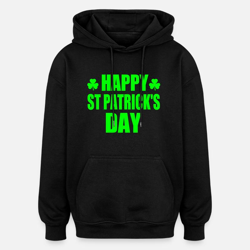 happy st patrick's day - Sweat à capuche oversize unisexe - noir