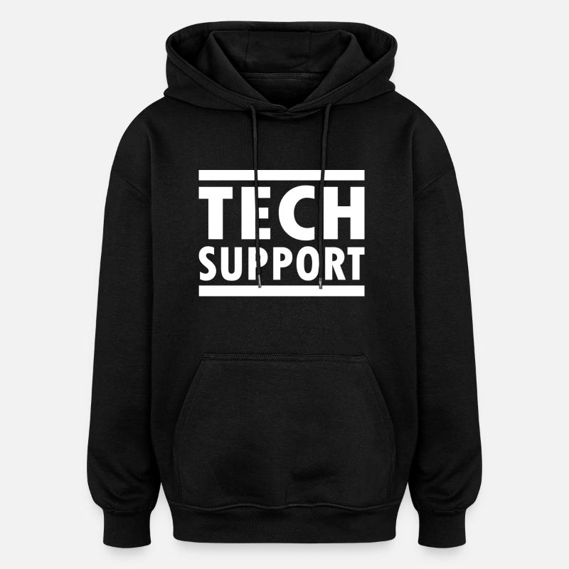 tech support - Oversized Unisex Hoodie - Schwarz