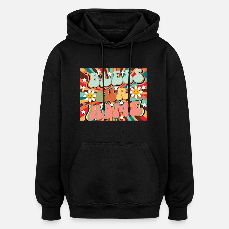 Bénis notre maison - Sweat à capuche oversize unisexe - noir