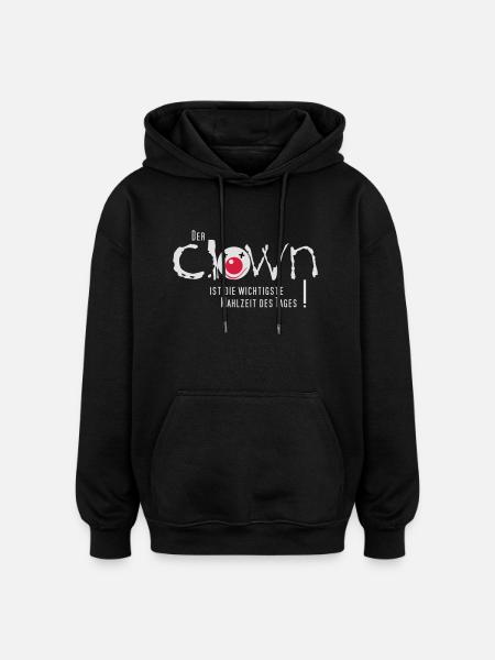 Clown gefrühstückt - Oversized Unisex Hoodie - Schwarz