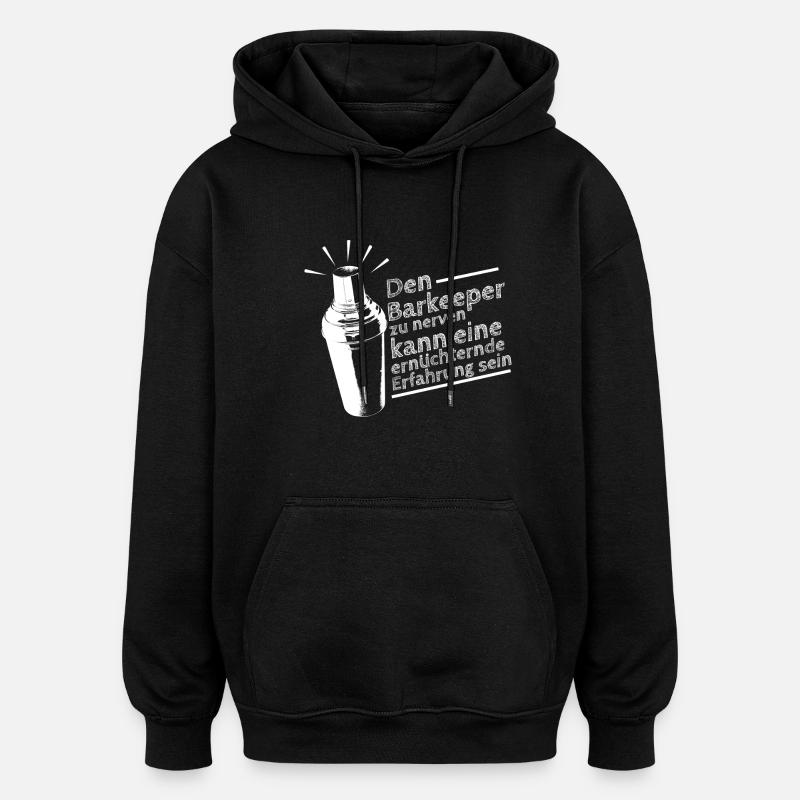 Barkeeper nerven - Oversized Unisex Hoodie - Schwarz