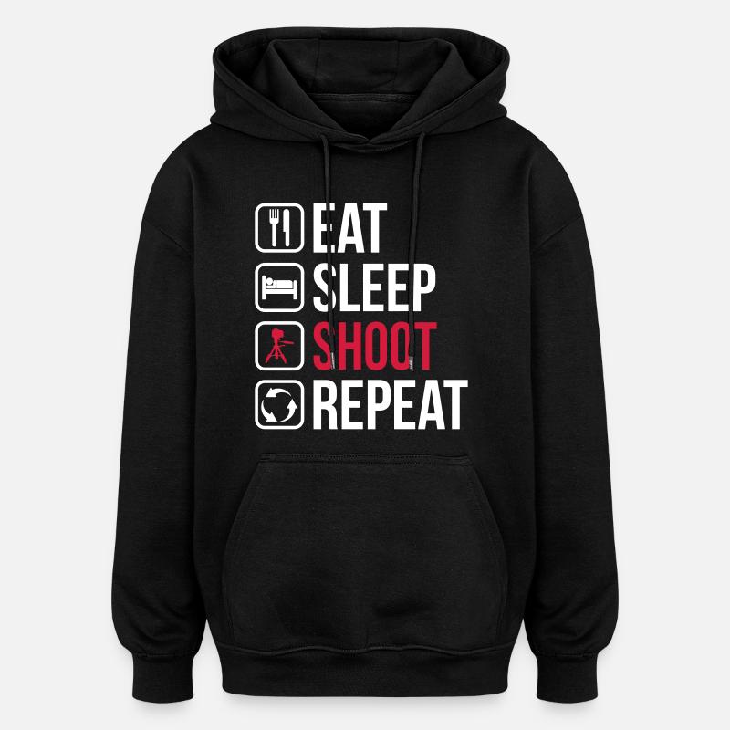 Eat Sleep Shoot Repeat - Oversized Unisex Hoodie - Schwarz