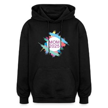 Mom 2025 Ich Werde Mama Neue Mutter Babyparty 25 - Oversized Unisex Hoodie - Schwarz - Vorne - Noah (186cm)