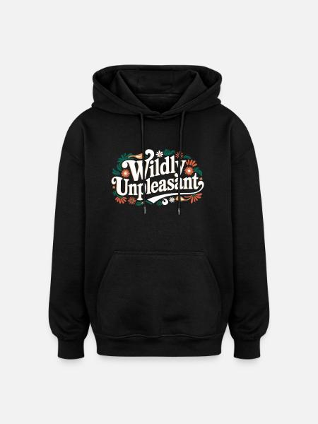 Wildly Unpleasant 9 - Oversized Unisex Hoodie - Schwarz