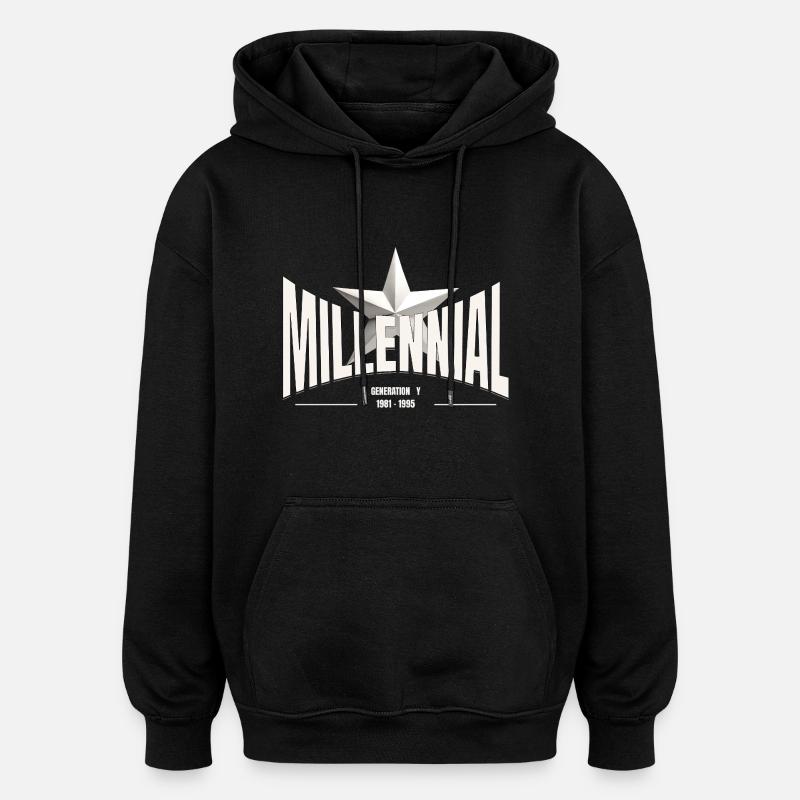 Millennial Star – Generation Y - Oversized Unisex Hoodie - black