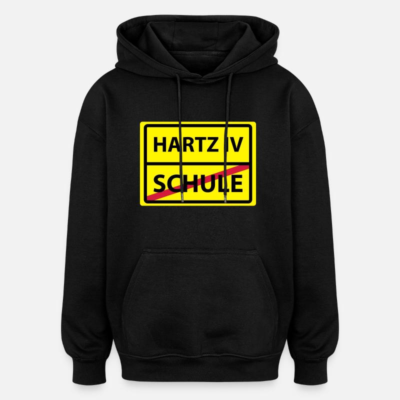 schule hartz 4 - Oversized Unisex Hoodie - Schwarz
