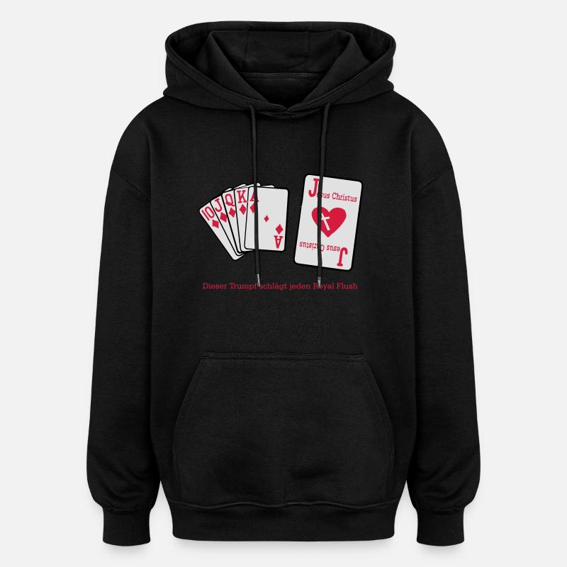 Jesus & Royal Flush - Oversized Unisex Hoodie - Schwarz