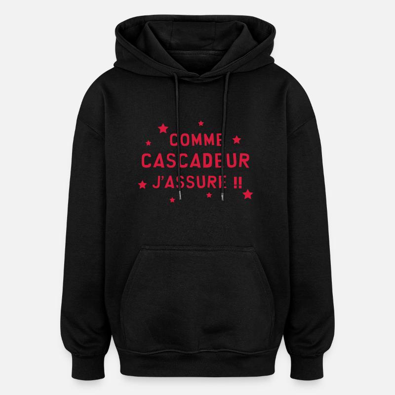 Cascadeur / Cascade / Voiture / Risque / Danger - Sweat à capuche oversize unisexe - noir