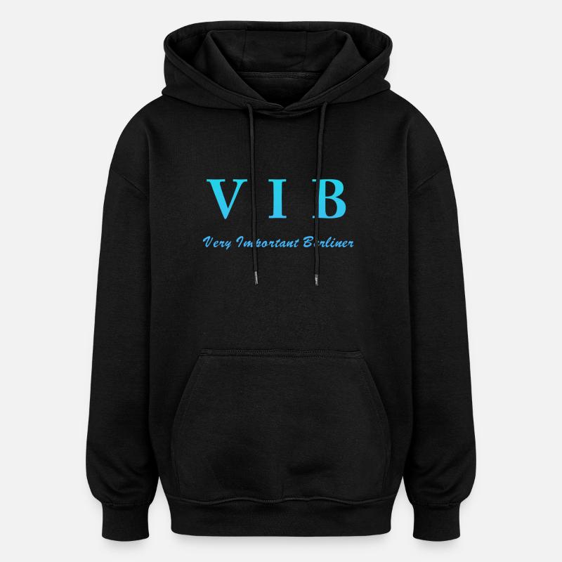 Berlin, VIB, Berlin VIP - Oversized Unisex Hoodie - Schwarz