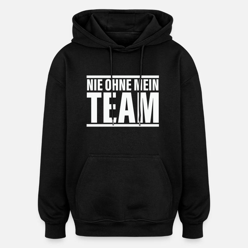 Équipe jamais - Sweat à capuche oversize unisexe - noir