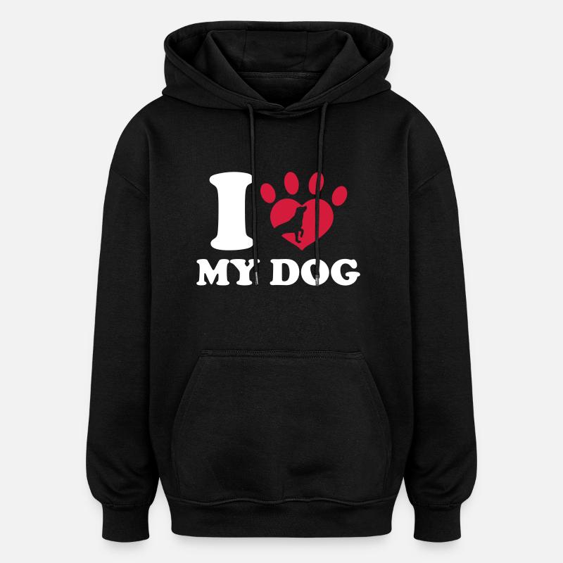 I Love My Dog - Sweat à capuche oversize unisexe - noir