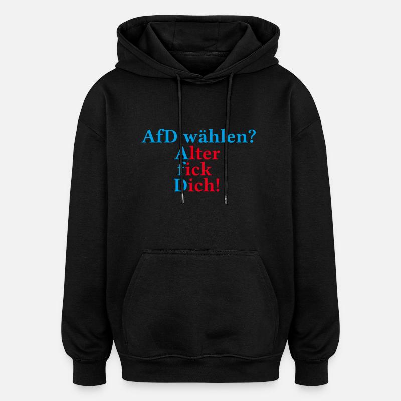 afd Kopie - Oversized Unisex Hoodie - Schwarz