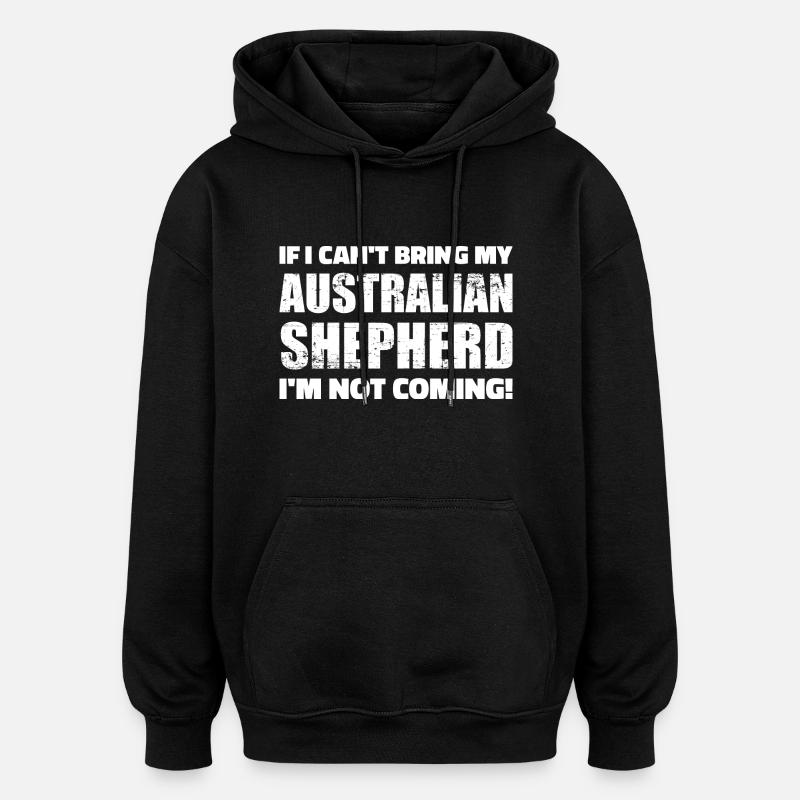 Australian shepherd - Sweat à capuche oversize unisexe - noir