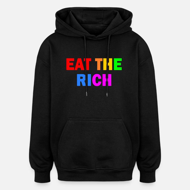 Eat the rich - Sweat à capuche oversize unisexe - noir