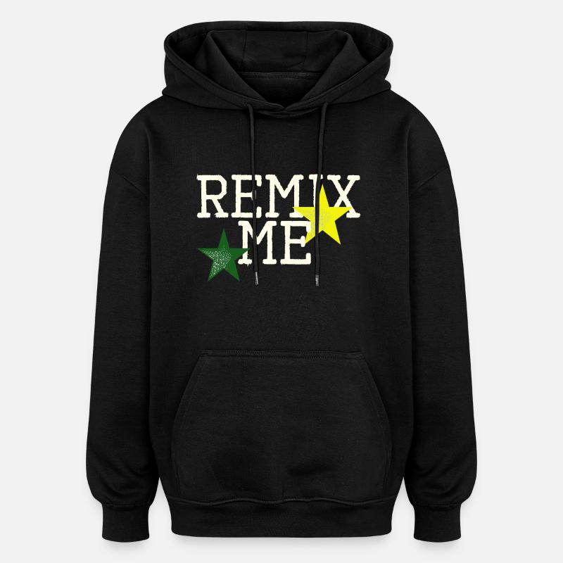 Remixez-moi - Sweat à capuche oversize unisexe - noir
