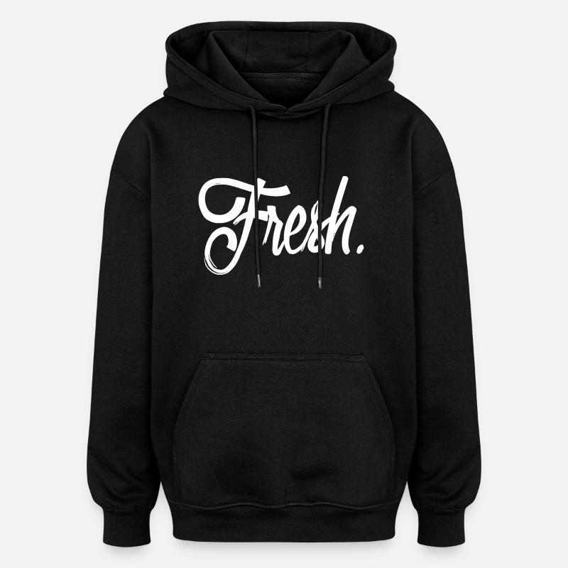 fresh white - Oversized Unisex Hoodie - black