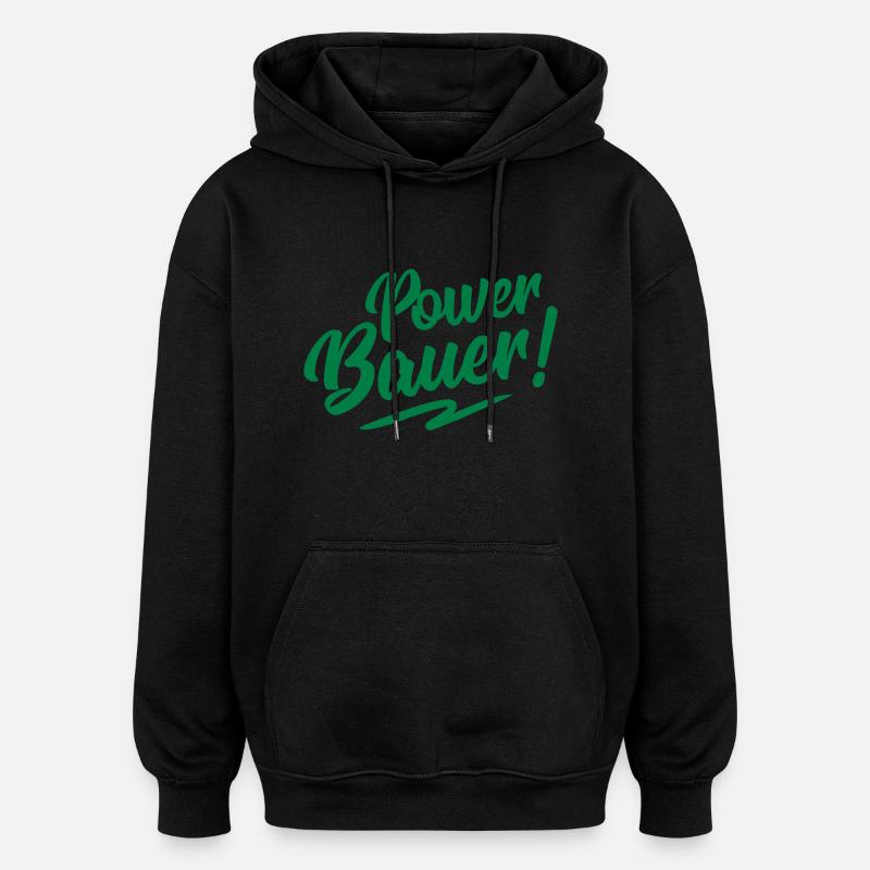 bauer power design - Oversized Unisex Hoodie - Schwarz