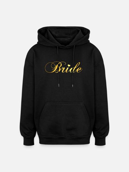 Bride - Oversized Unisex Hoodie - black