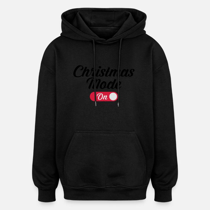 Christmas Mode (On) - Sweat à capuche oversize unisexe - noir