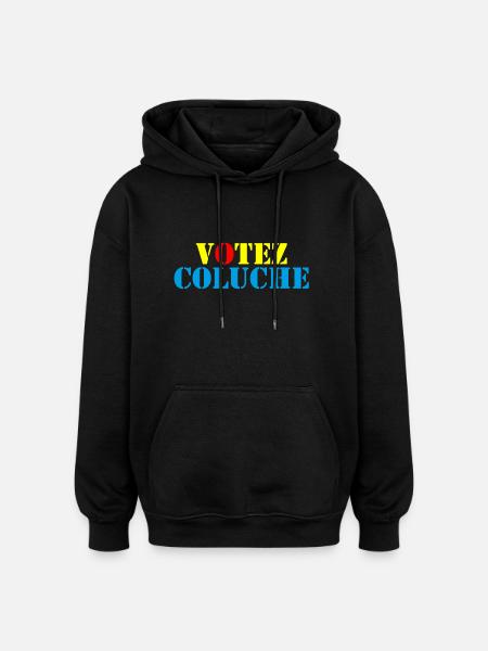 Votez Coluche 01 - Sweat à capuche oversize unisexe - noir